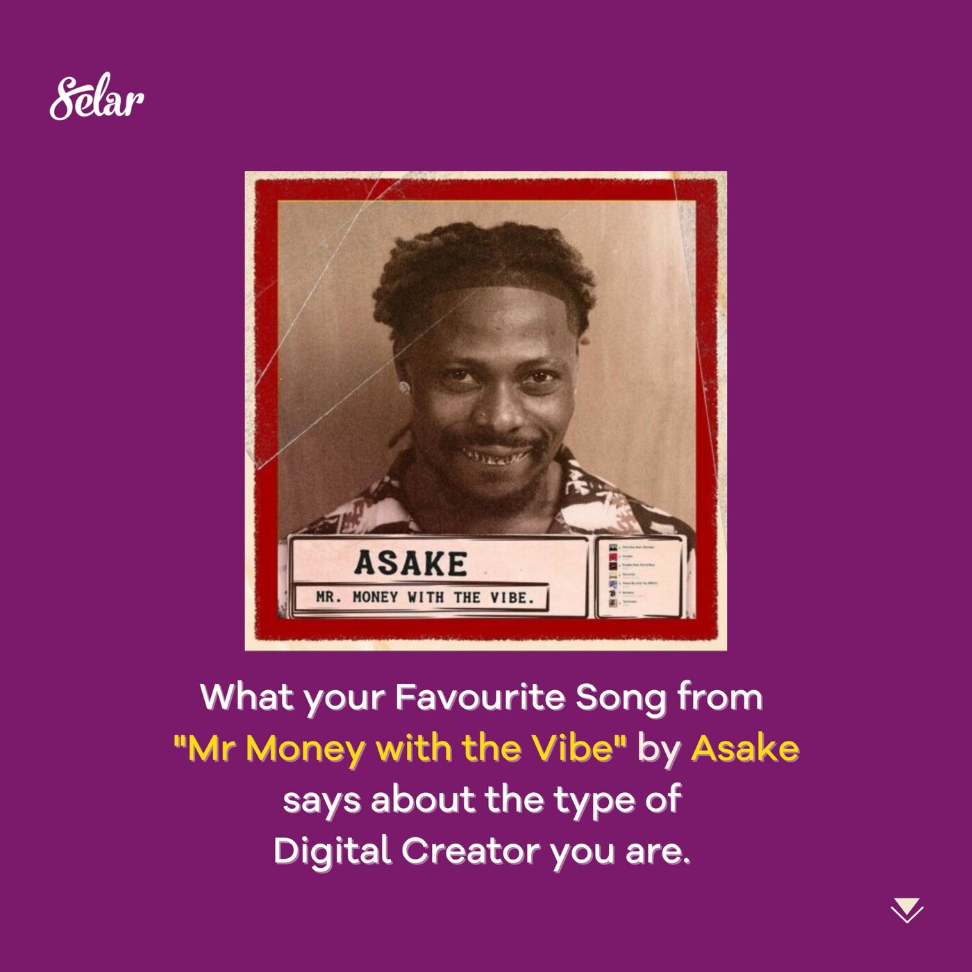 Selar social card on a purple ground: the Mr Money with the Vibe album cover above the line 'What your Favourite Song from Mr Money with the Vibe by Asake says about the type of Digital Creator you are'
